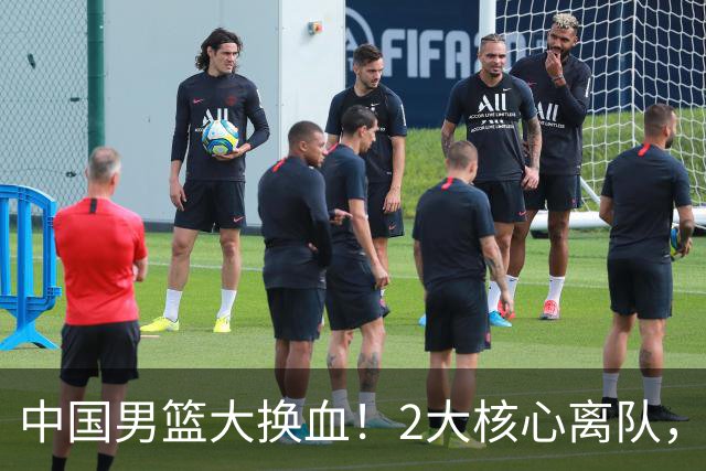 中国男篮大换血！2大核心离队，徐杰、张镇麟迎机遇有望扛旗